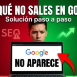 Por qué tu web no aparece en Google y cómo solucionarlo 2026