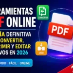 Herramientas PDF Online Convertir, Comprimir y Editar PDF en 2026